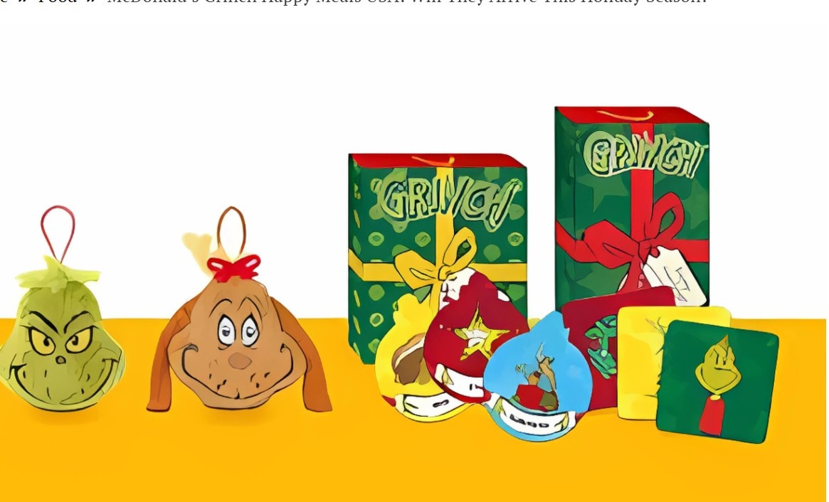 McDonald’s Grinch Happy Meals 2024 Festive fun for Families and Grinch fans Everywhere