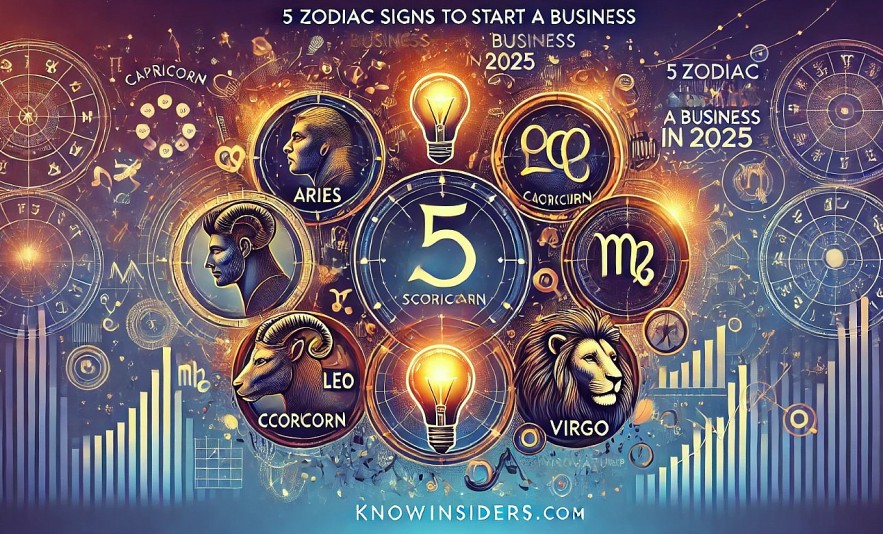 Zodiac Signs That Should Start a Business in 2025 for Success