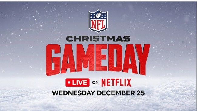 2024 NFL Christmas Gameday: $150 million from Netflix to broadcast