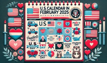 U.S. Calendar in February 2025: List of Federal Holidays, Special Days, and International Events