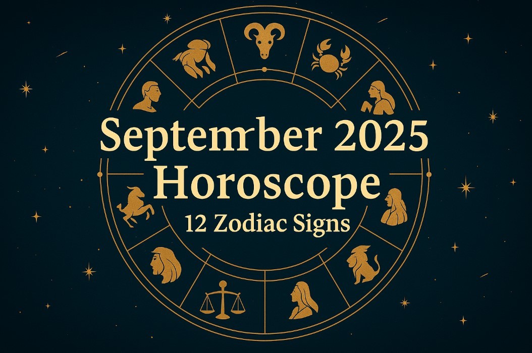 September 2025 Monthly Horoscope For 12 Zodiac Signs: Love, Career, Health and Money