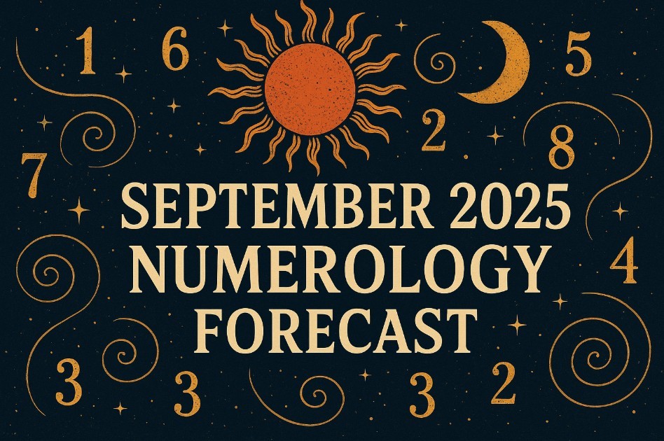 Numerology Forecast September 2025 – Decode Your Destiny by Life Path Number