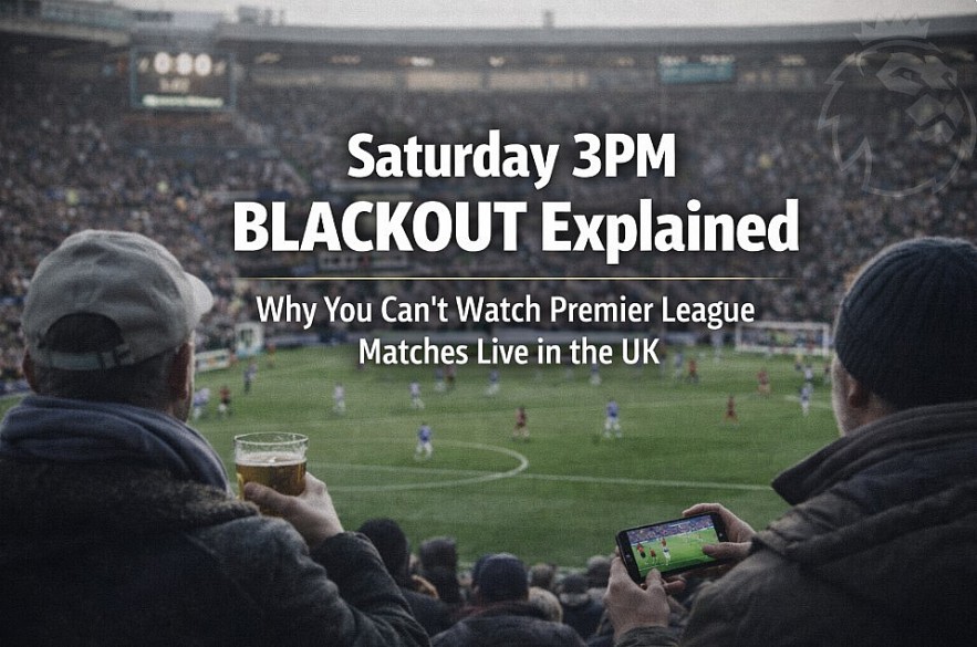 Saturday 3PM blackout explained – why Premier League matches are not shown live in the UK