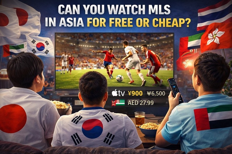 Watch MLS in Asia for Free or Cheap