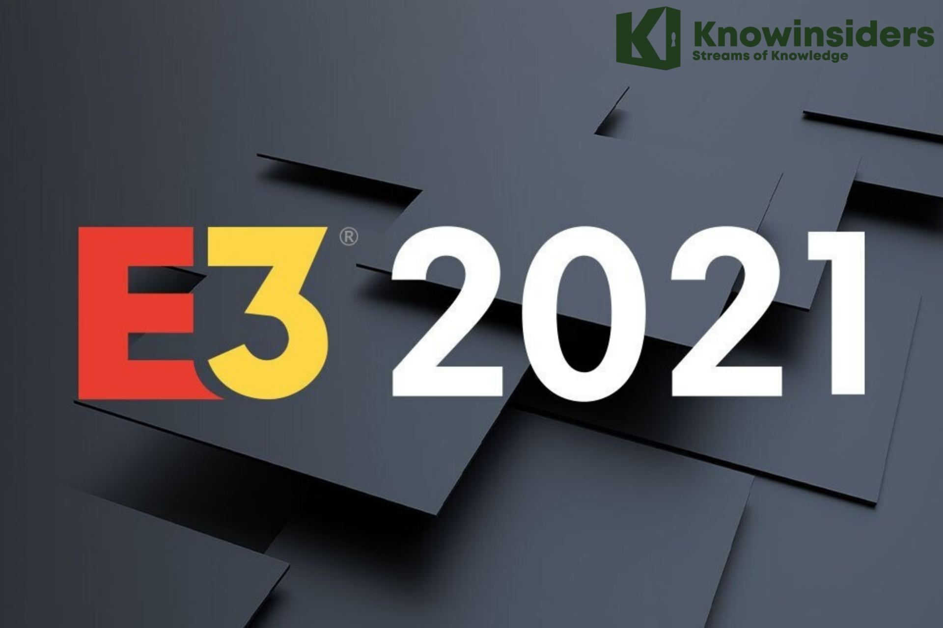 E3 2021 Online & Free: Dates, Companies & How To Stream