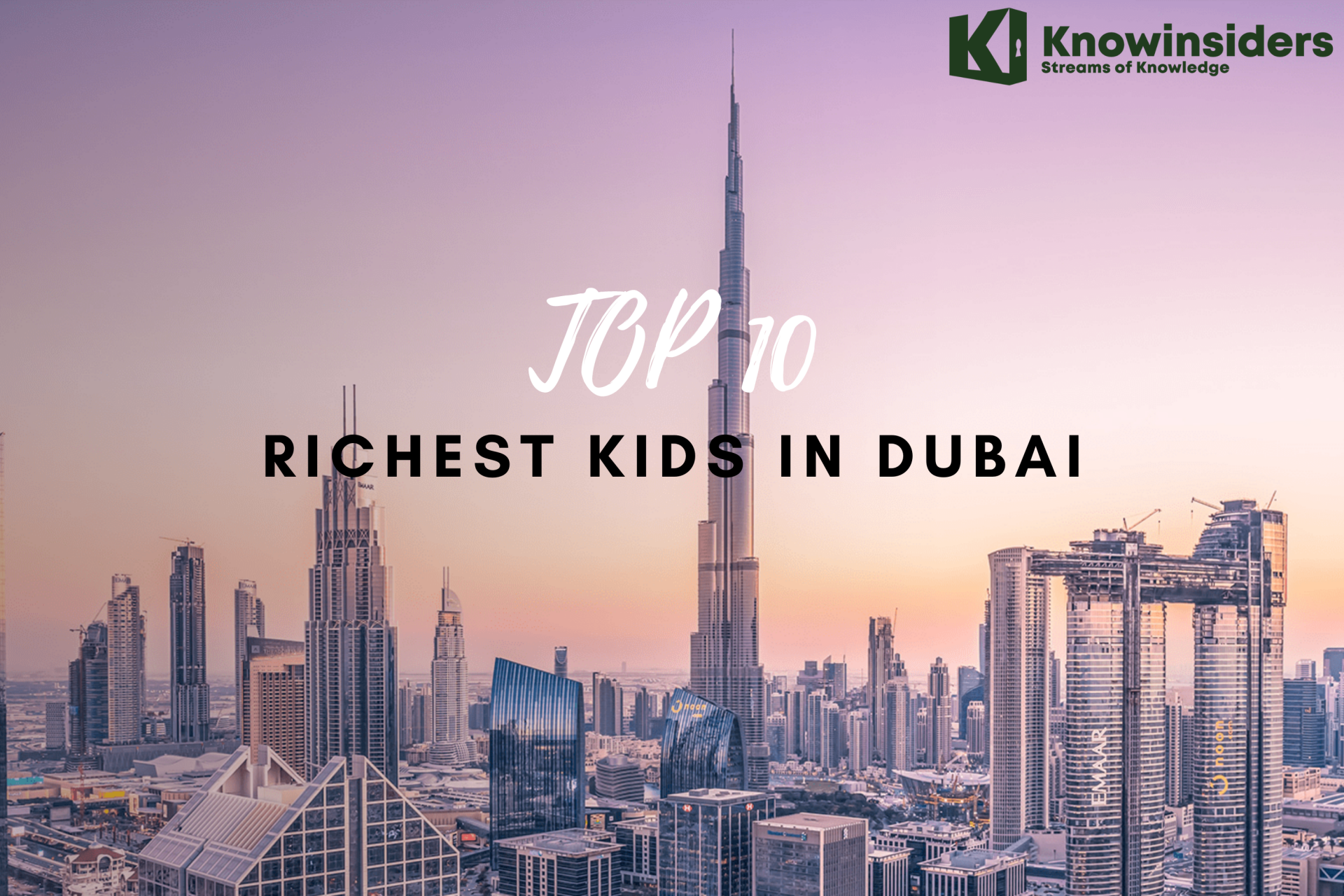 Top 10 Richest Kids In Dubai