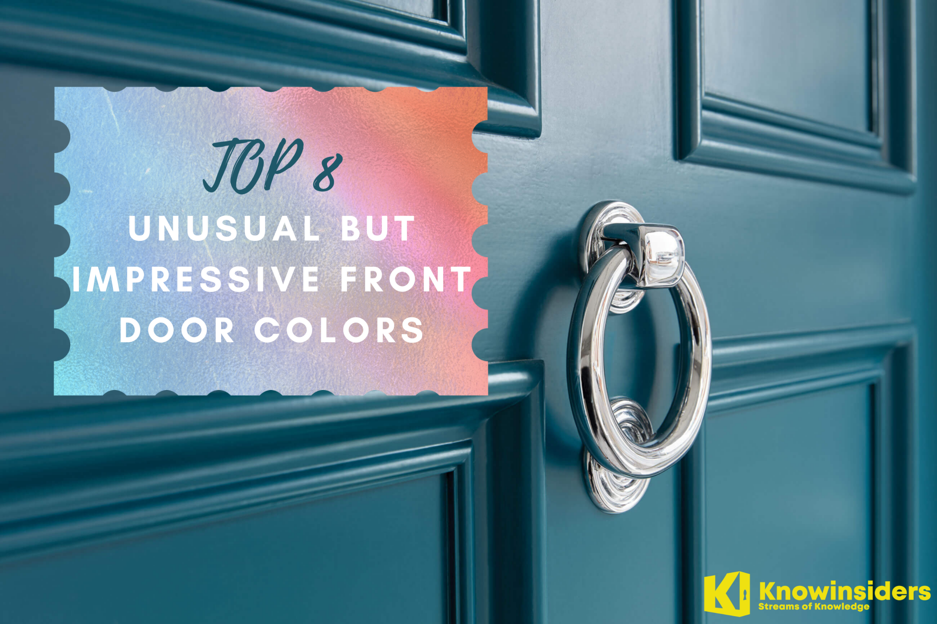 8 Unusual But Impressive Front Door Colors