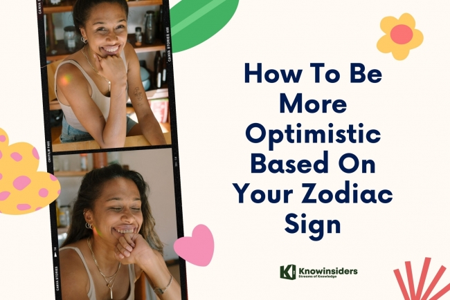 How To Be More Optimistic Based On Zodiac Sign