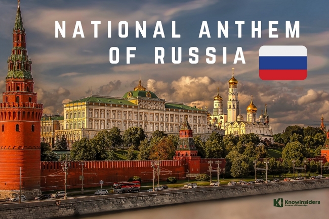 Russian National Anthem: English Version, Original Lyrics, History and Facts