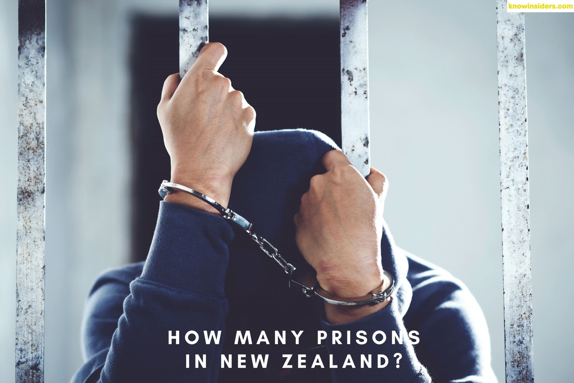 How Many Prisons/Prisoners Are There in New Zealand: Full List, History and Oldest