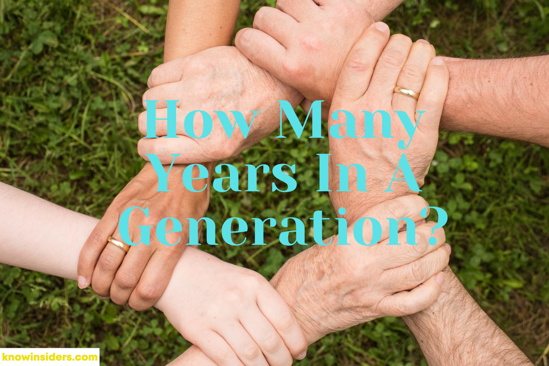 How Many Years In A Generation?