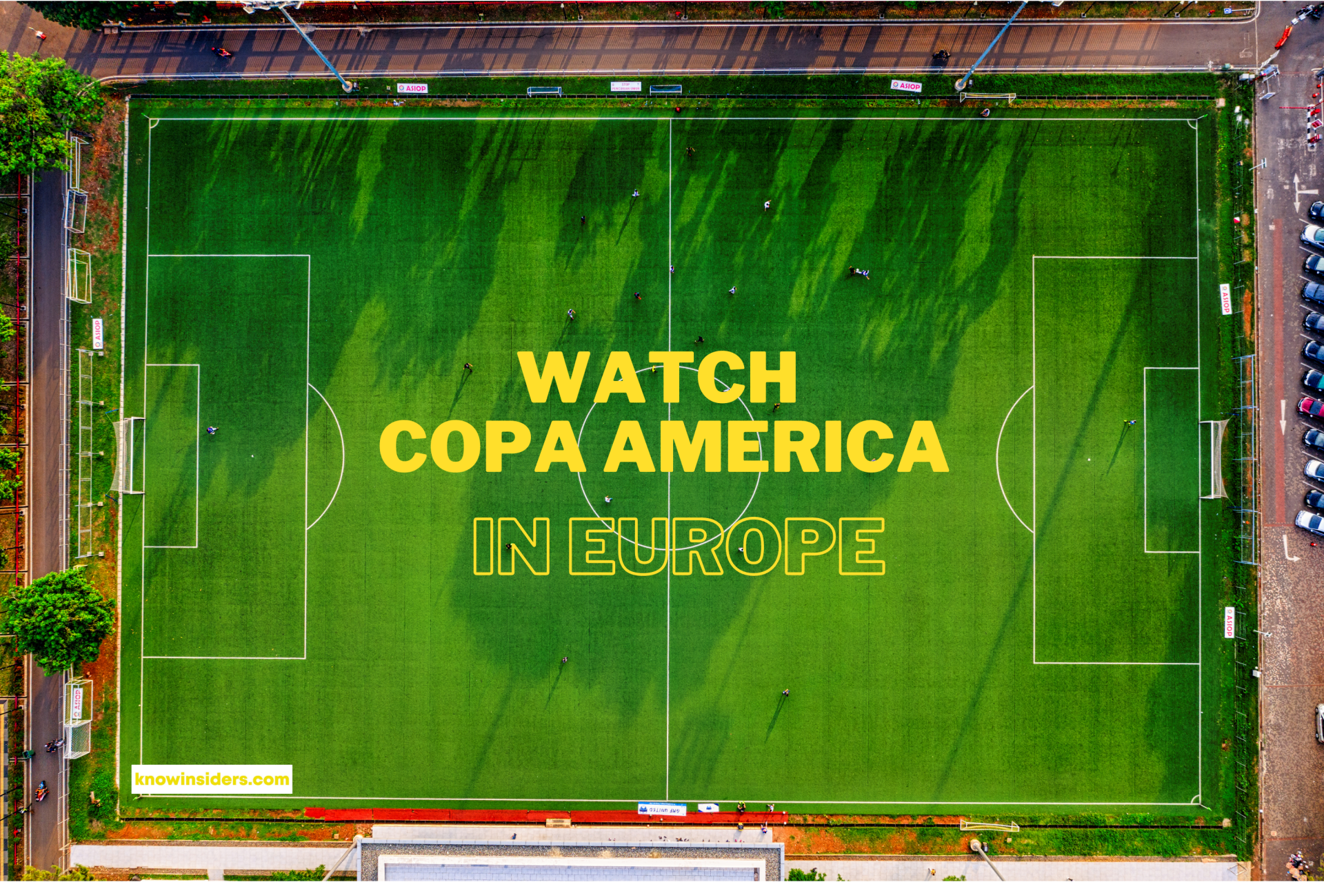 Watch Copa America for Free and Paid in Europe