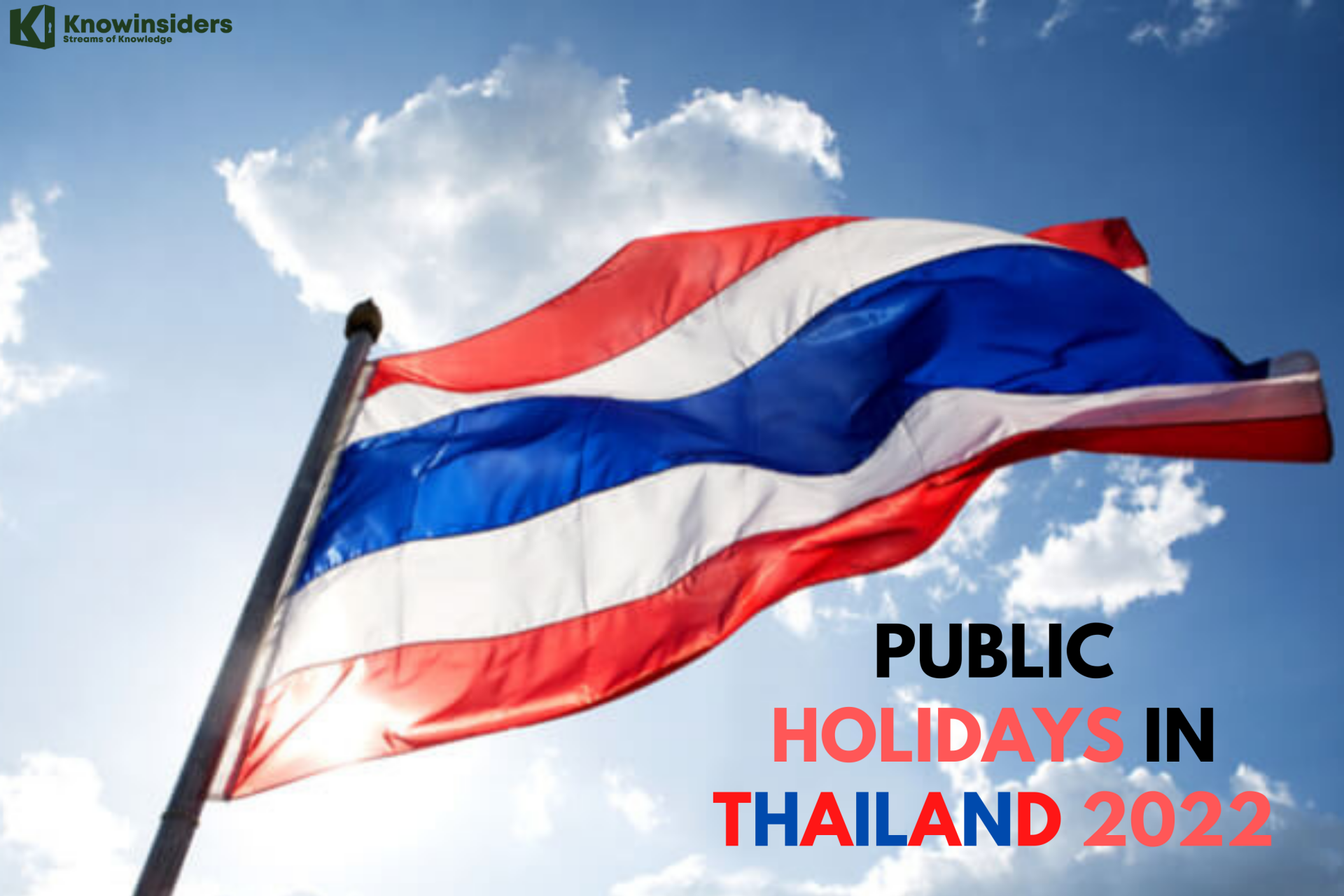 The Most Important Public Holidays in Thailand In 2022