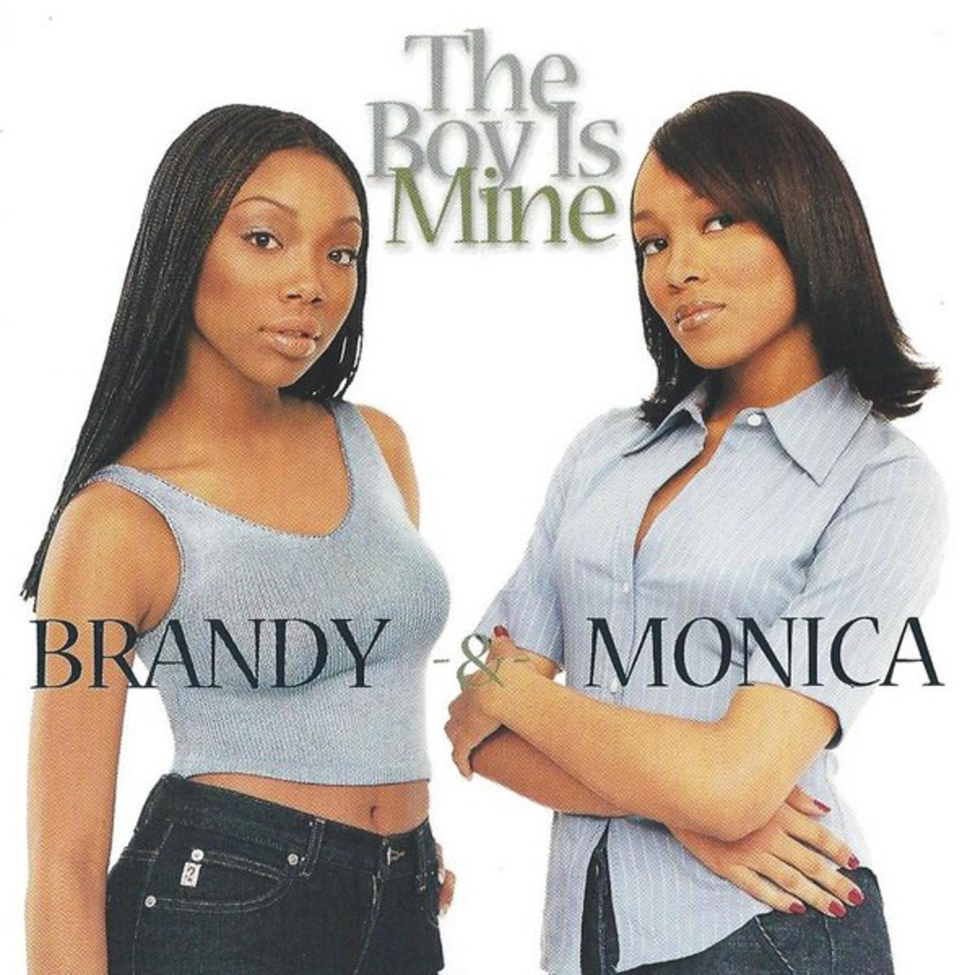 Full Lyrics of ‘The Boy Is Mine’ - Brandy and Monica