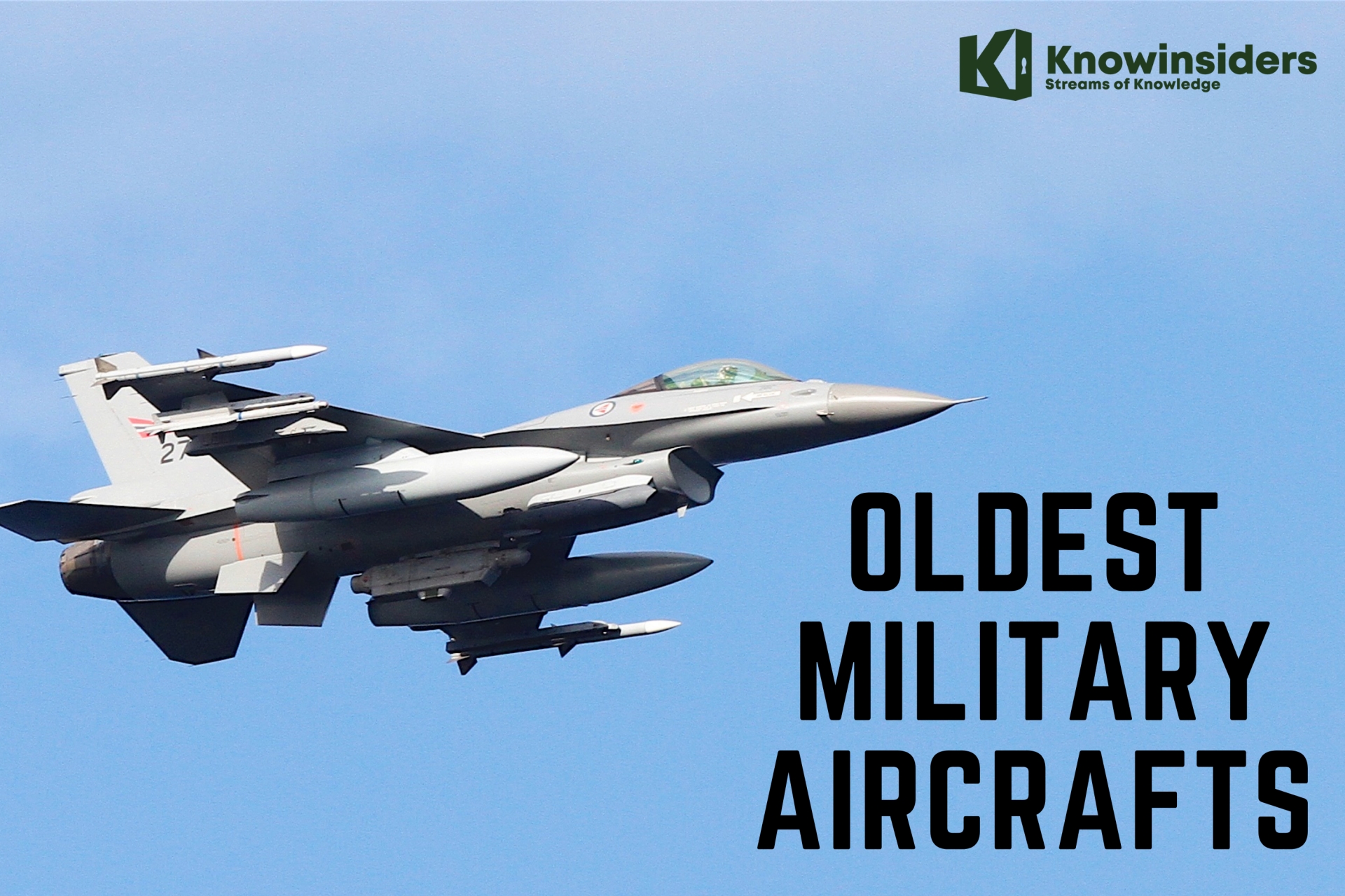 Top 10 Oldest Military Aircrafts In Service