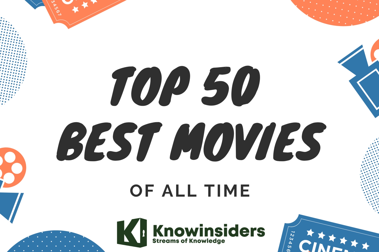 Top 50 World's Best & Popular Movies Of All Time