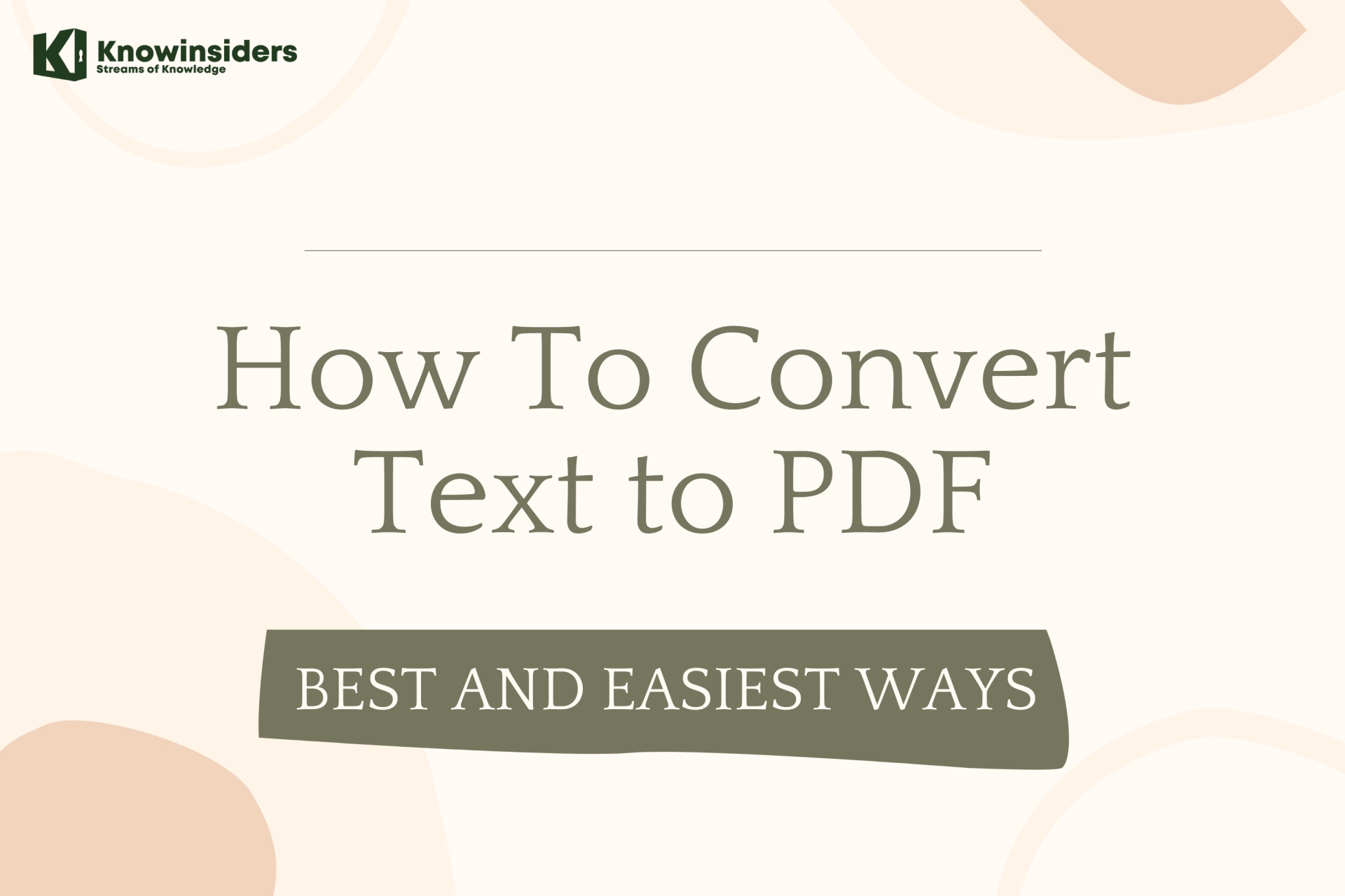 Simpliest Ways to Convert Text to PDF on Windows, Mac, Google Drive