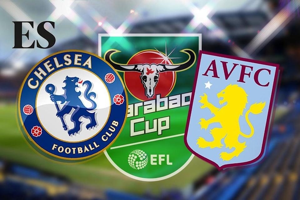 Chelsea vs Aston Villa: Time, TV Channels, Live Stream, Team News and Preview – Carabao Cup