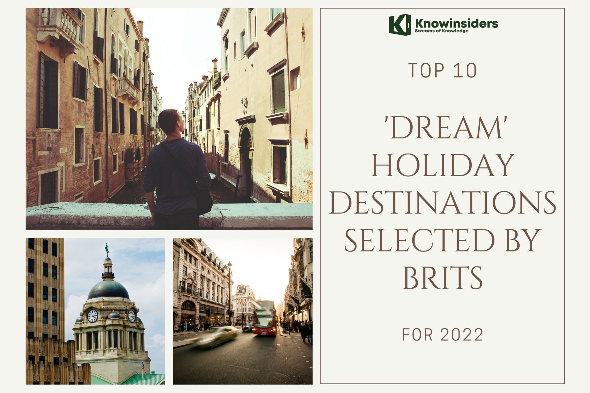 Top 10 ‘Dream’ Holiday Destinations Selected By Brits For 2022