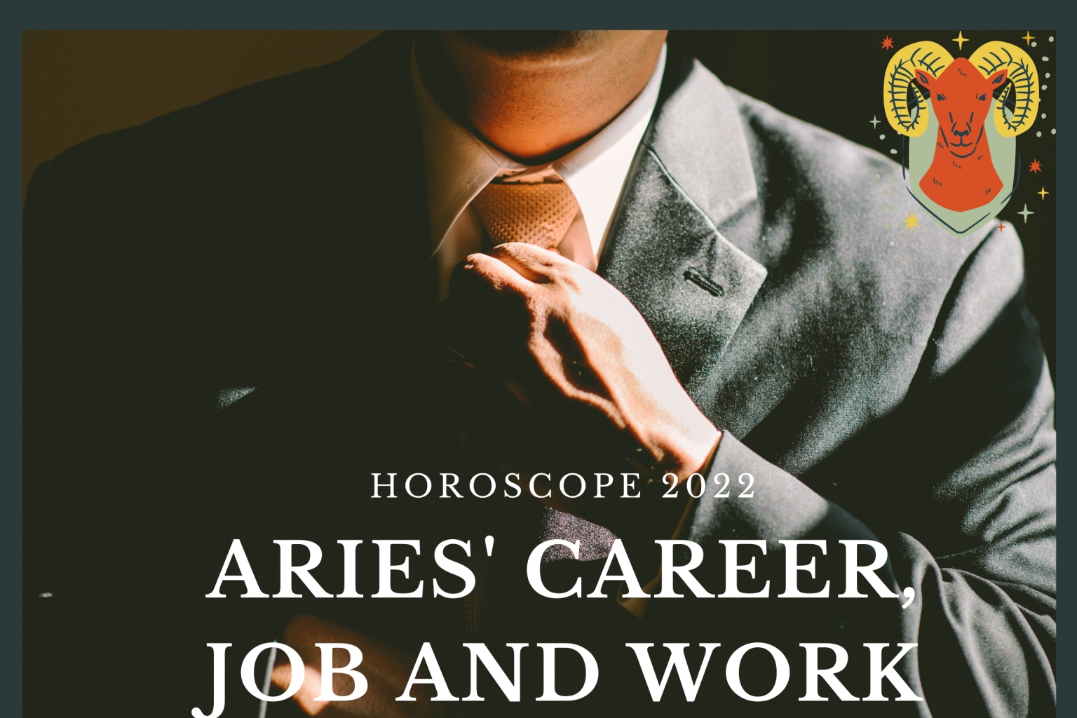 ARIES Yearly Horoscope 2022: Prediction for Career, Job and Work