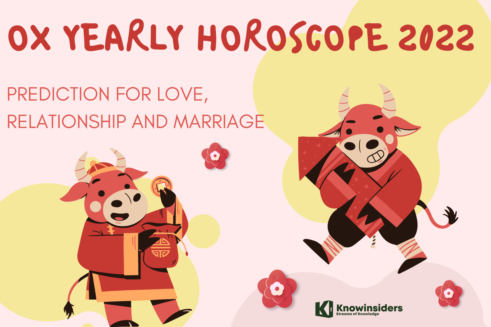 Ox Yearly Horoscope 2022 – Feng Shui Prediction for Love, Relationship and Marriage