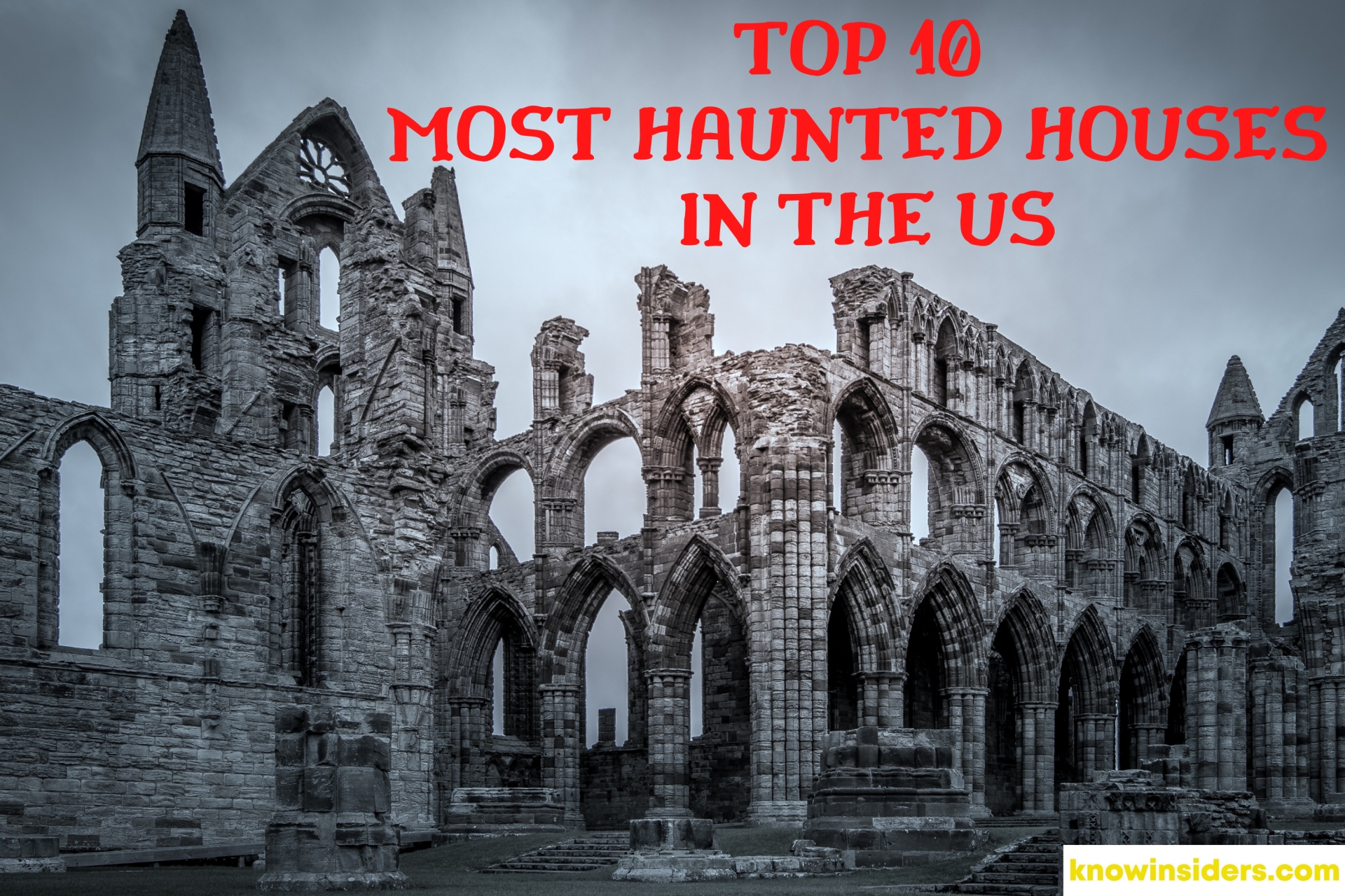 Top 10 Most Haunted And Ghost Houses In The United States