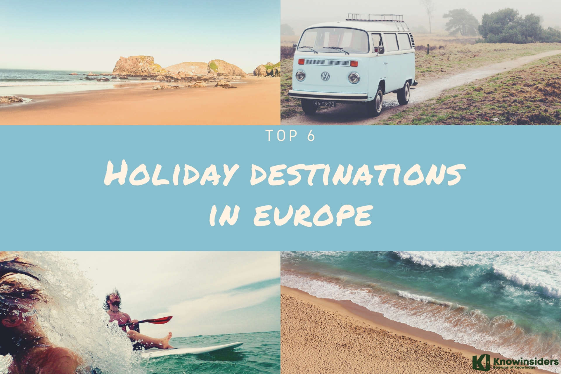 Top 6 Best Holiday Destinations In Europe by World Travel Awards