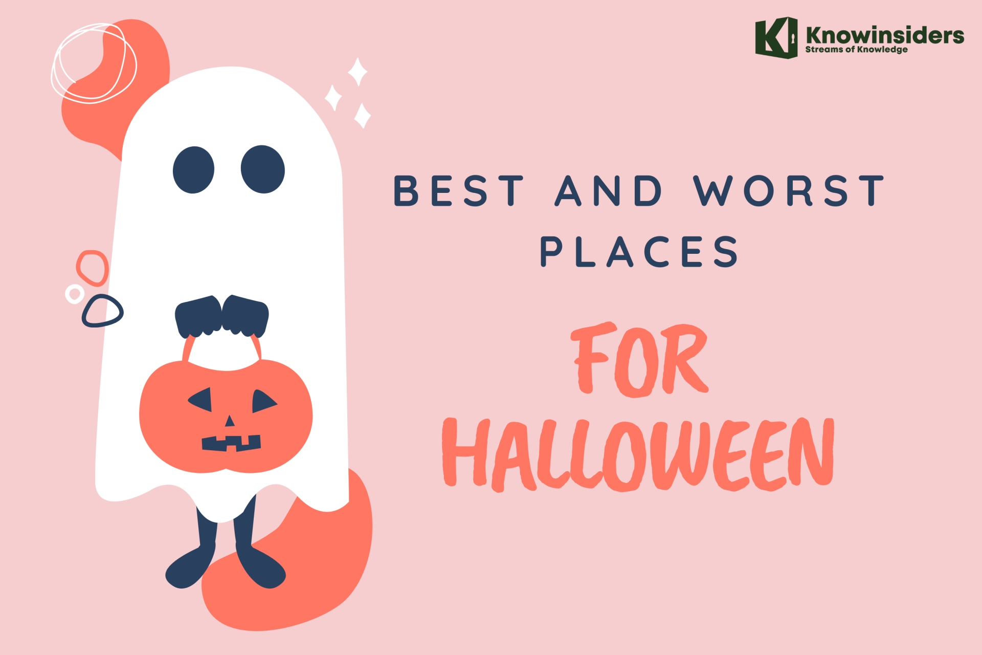 5 Best Places and Worst Places for Halloween In America KnowInsiders