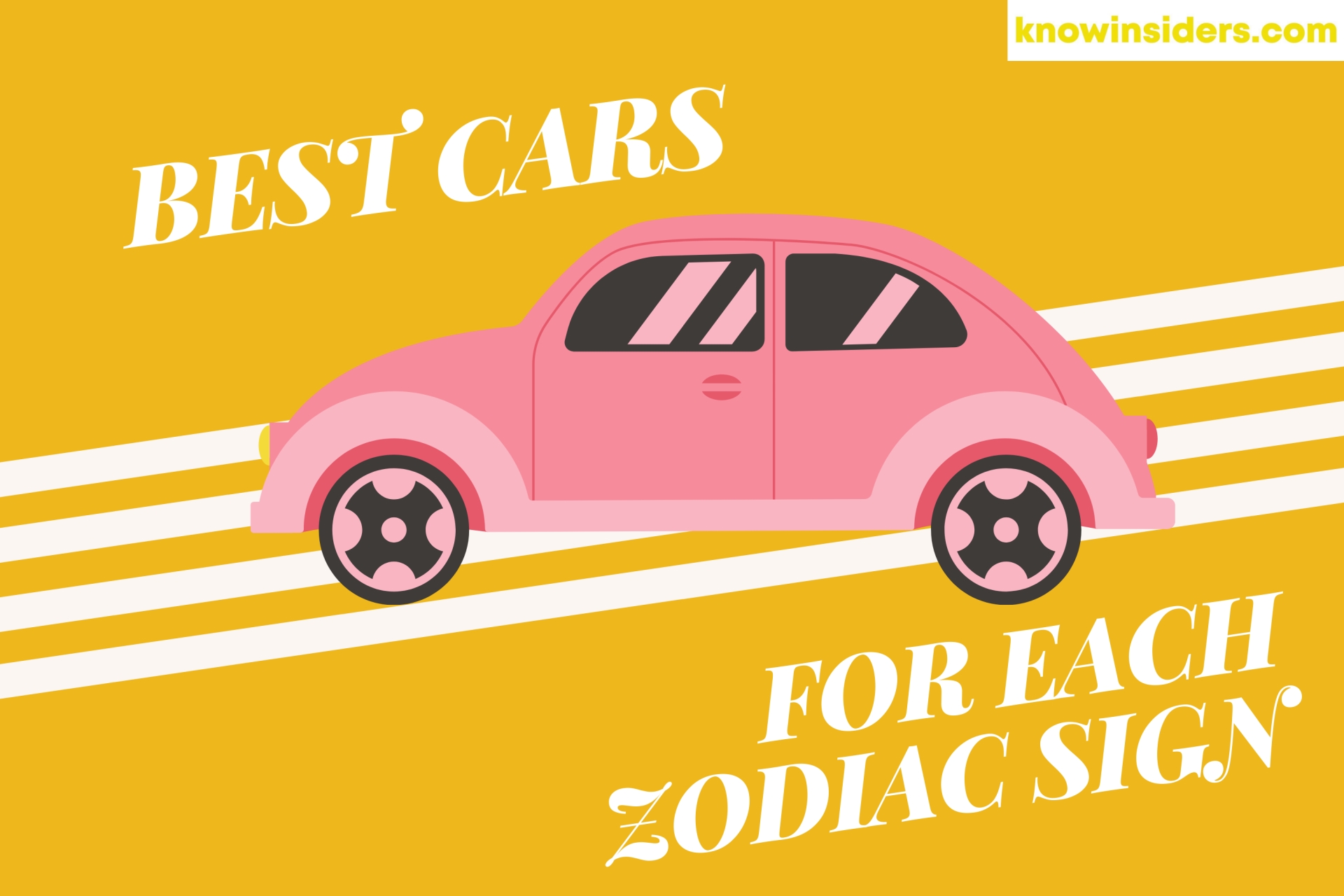 Best Cars Suited to Each Zodiac Sign KnowInsiders