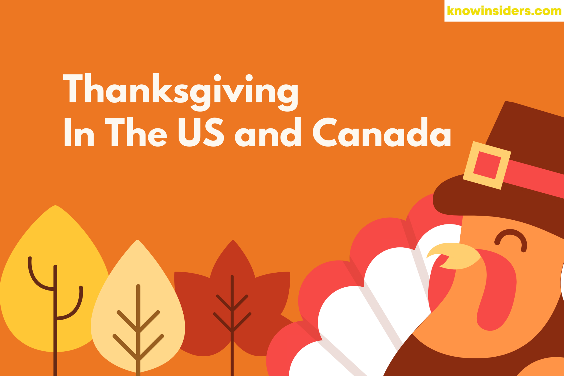 Thanksgiving In The US and Canada