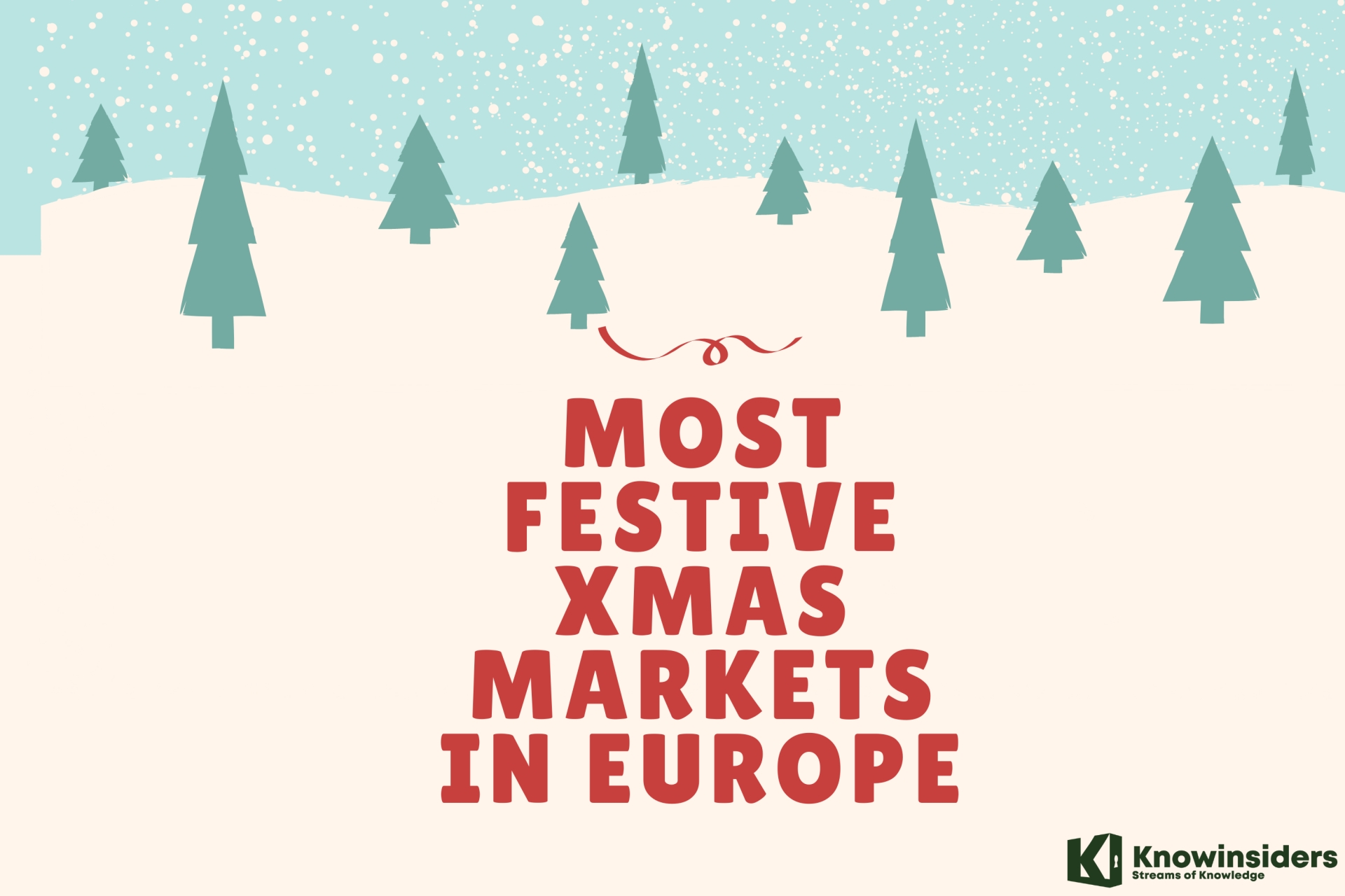 Top 10 Most Festive Christmas Markets In Europe