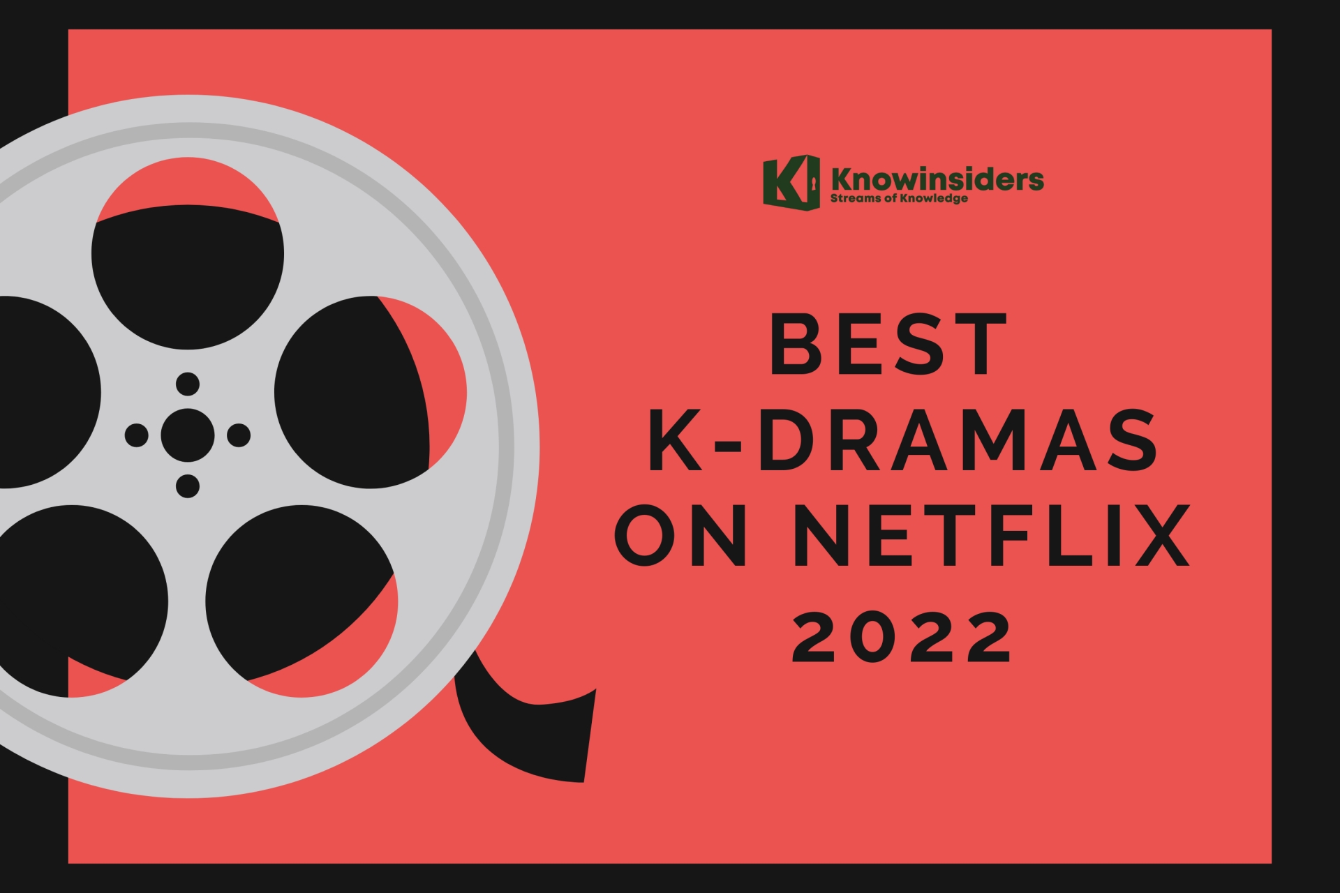 Top 10 New Korean-Dramas Coming On Netflix In 2022