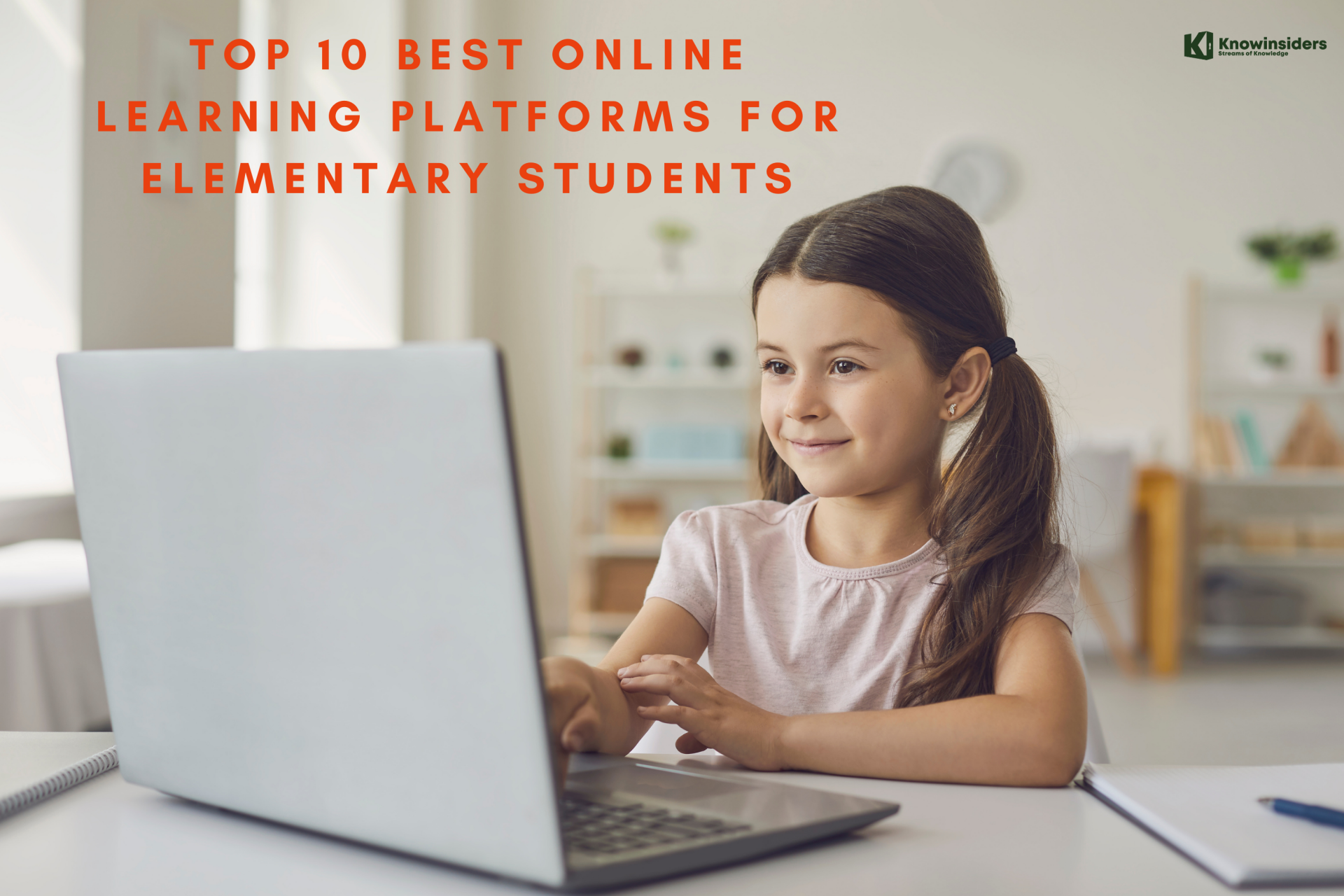Top 10 Best Online Learning Platforms For Elementary Students