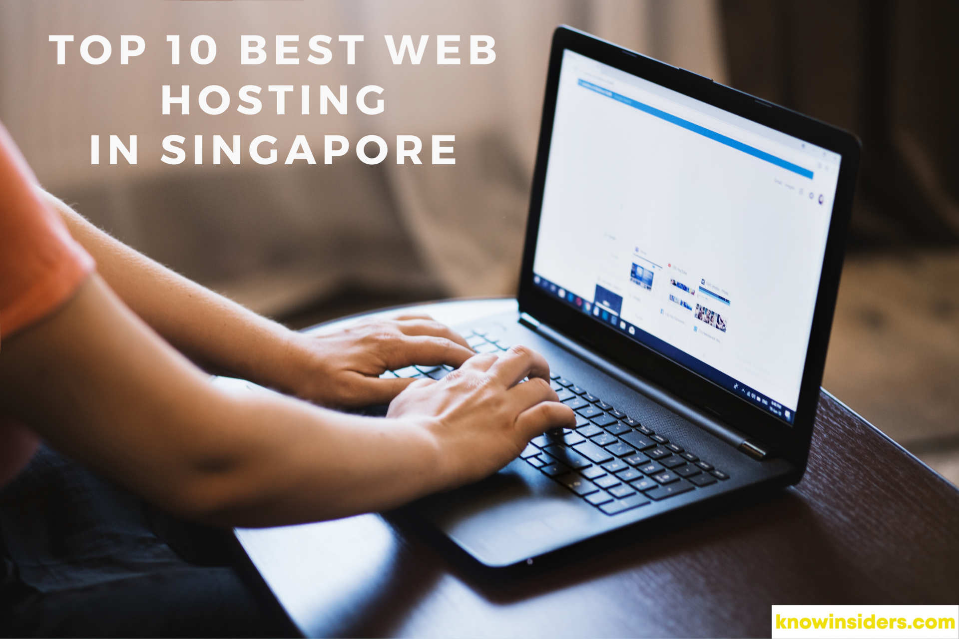 10 Best Web Hosting Providers In Singapore