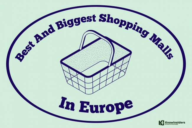 10 Biggest & Best Shopping Malls For Foreigner In Europe
