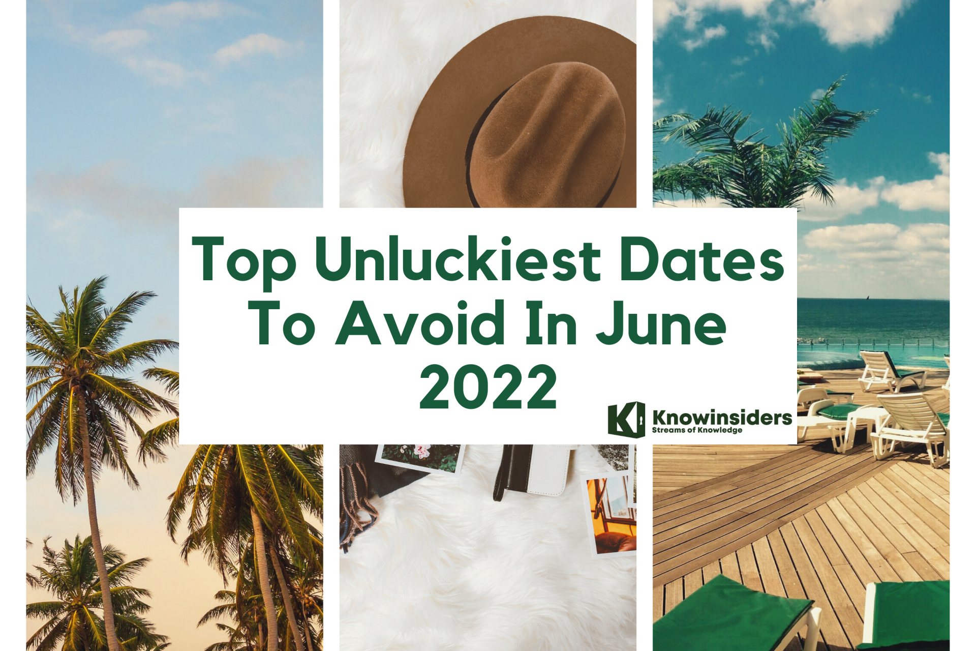Top Unluckiest Dates To Avoid In June 2022