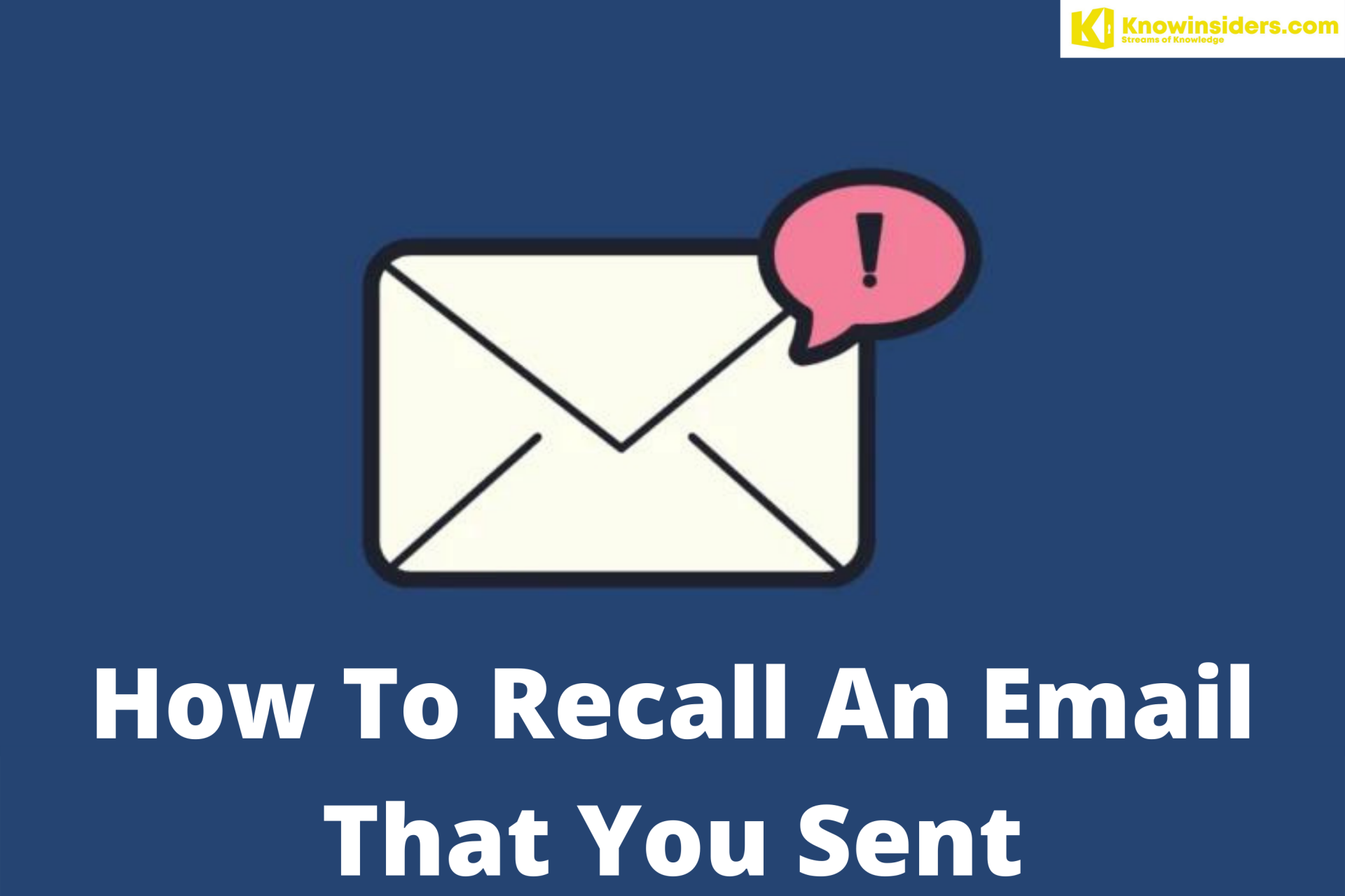 How To Recall An Email That You Sent