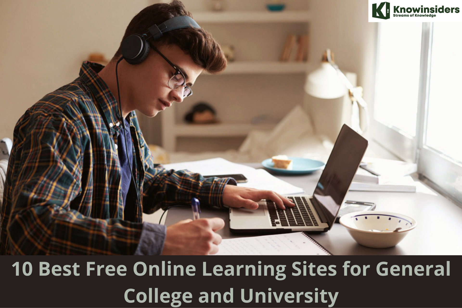 10 Best Free Sites for Online Learning 2023/2024 in General College & University