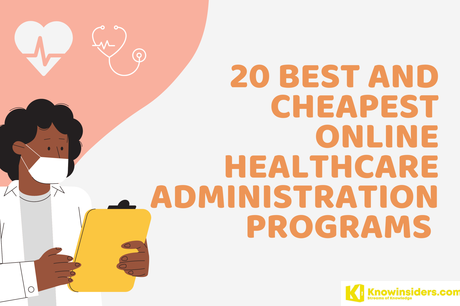20 Best & Cheapest Online Healthcare Administration Programs