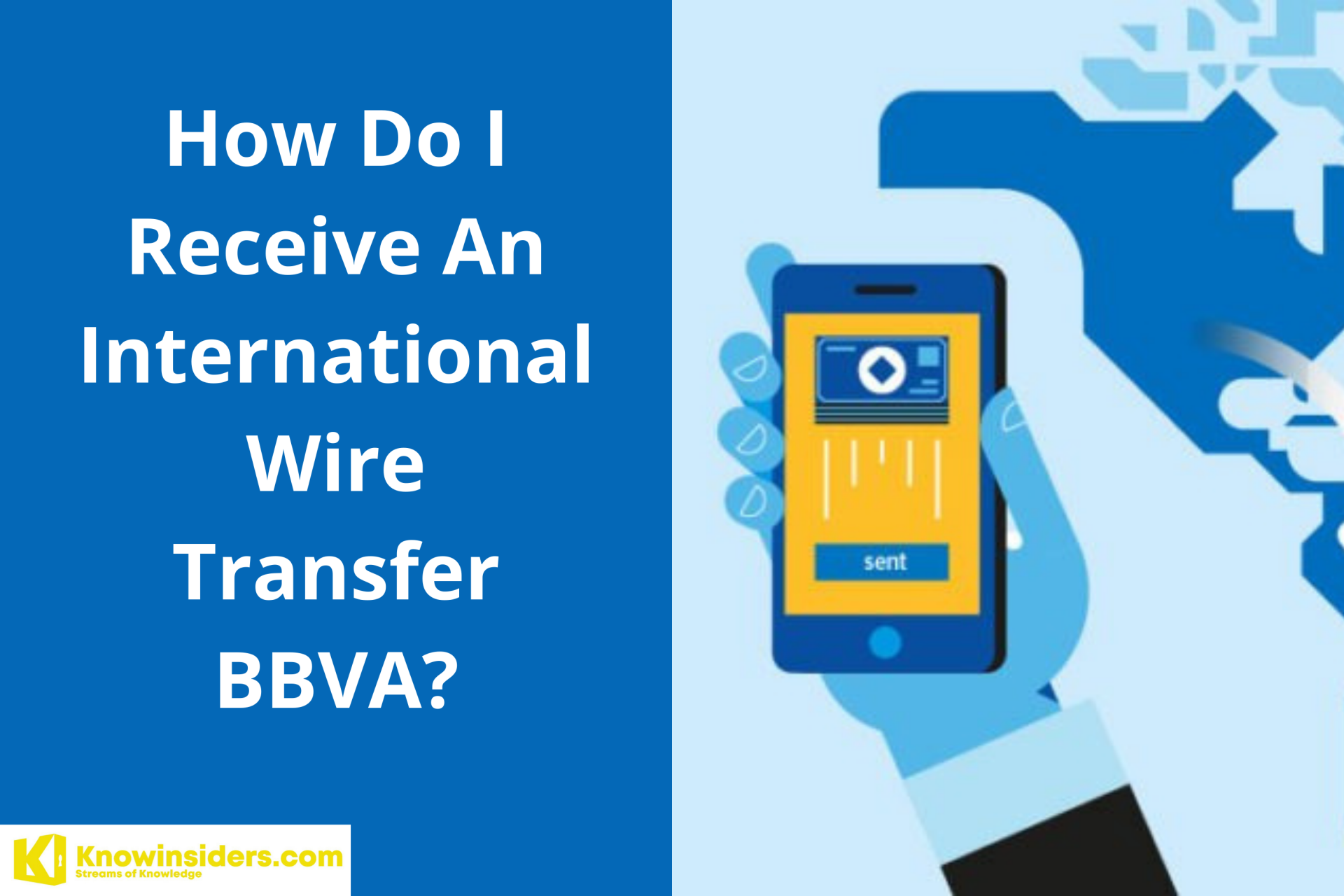 How to Receive An International Wire Transfer BBVA's Banking Services?