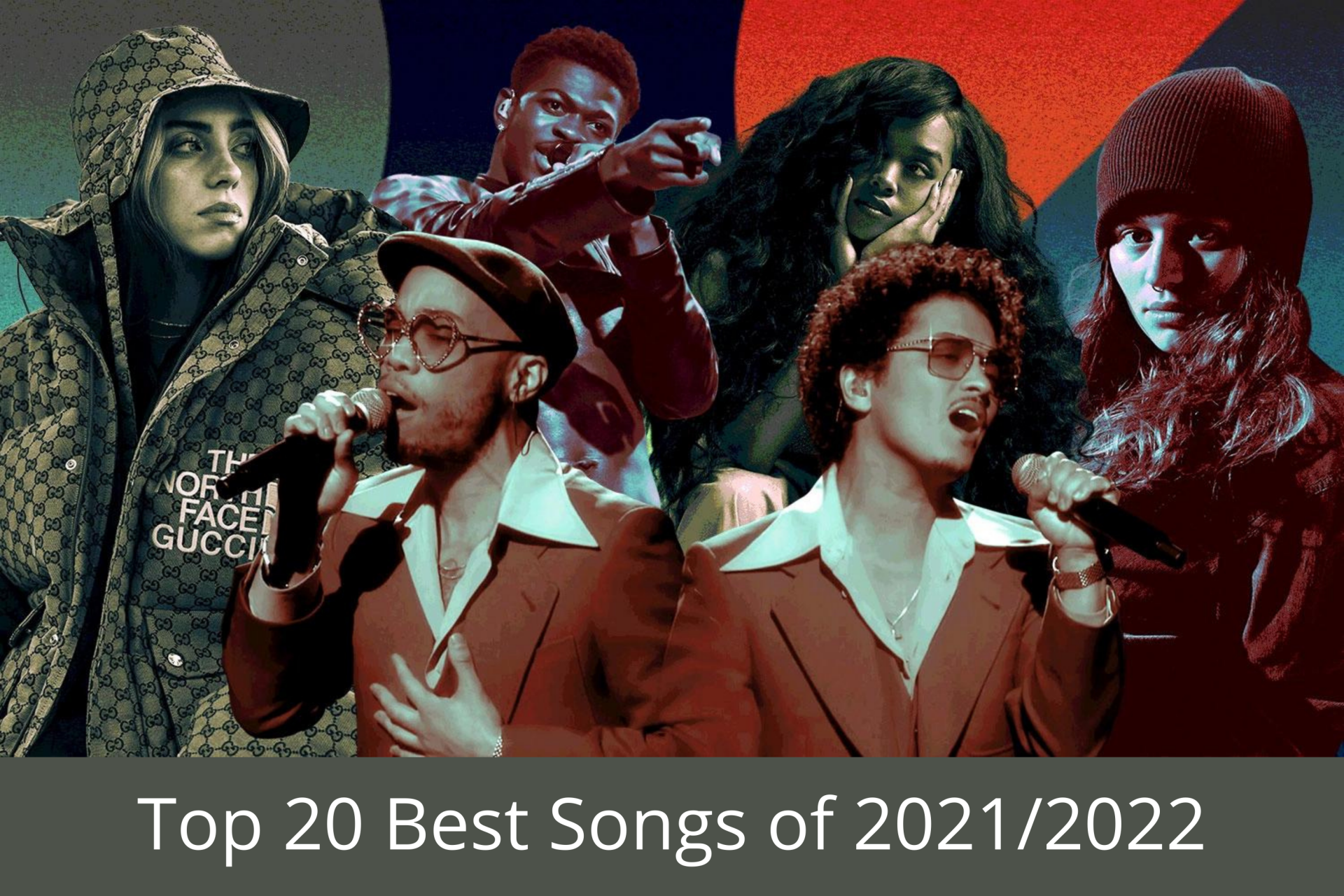 Top 20 Best Songs of 2021/2022