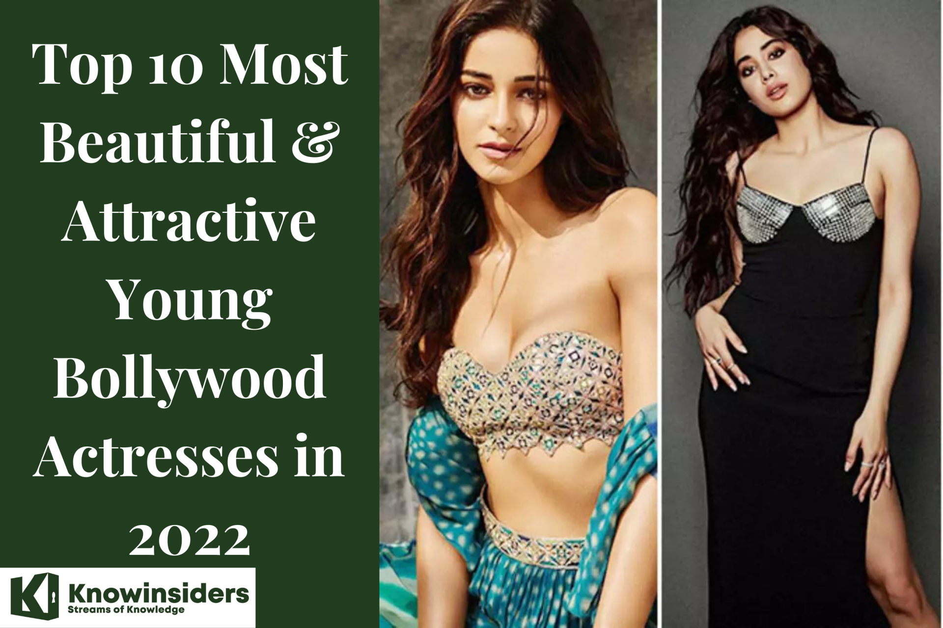 Top 10 Most Beautiful & Attractive Young Bollywood Actresses in 2022