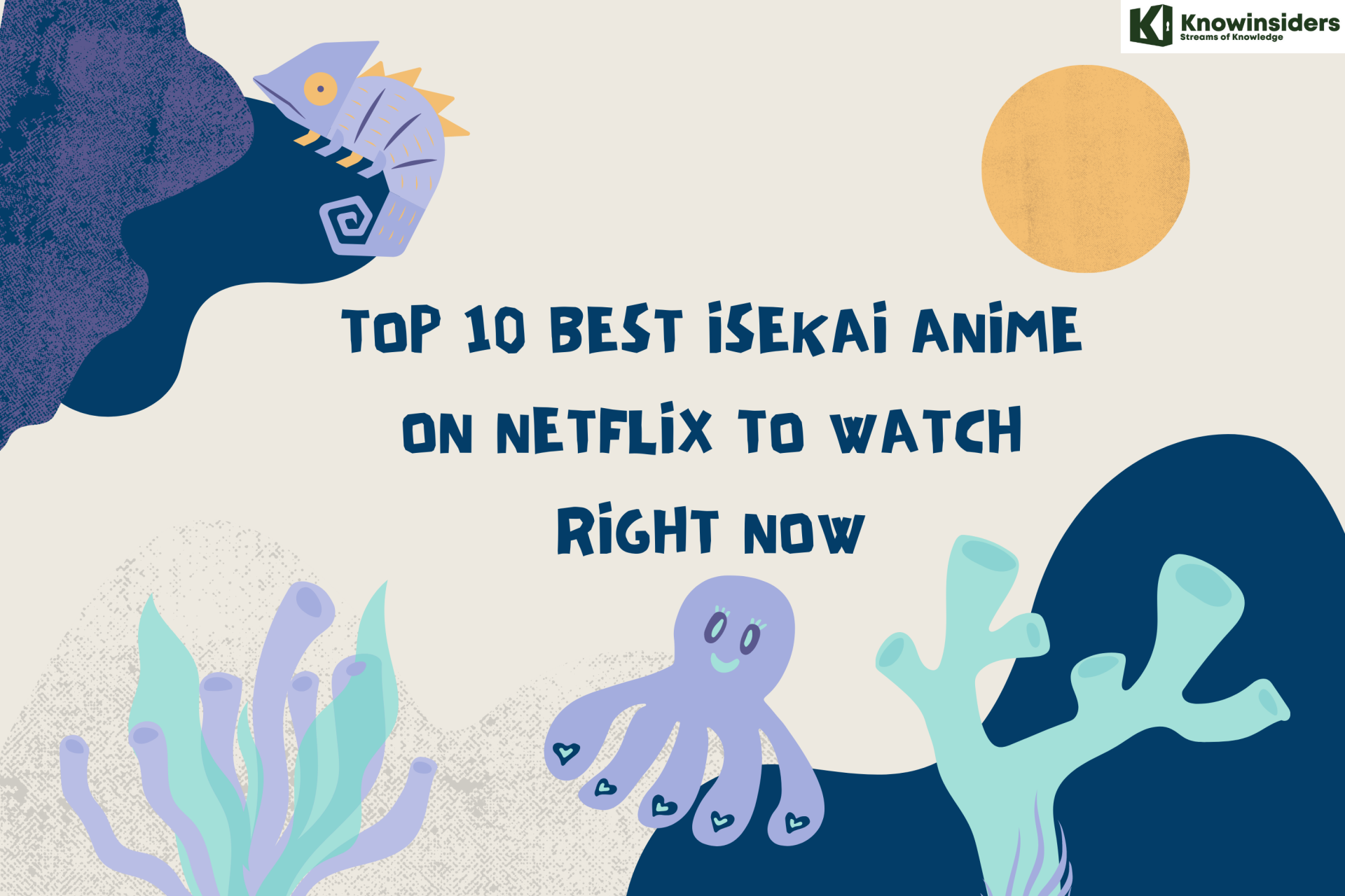 top 10 best isekai anime on netflix to watch