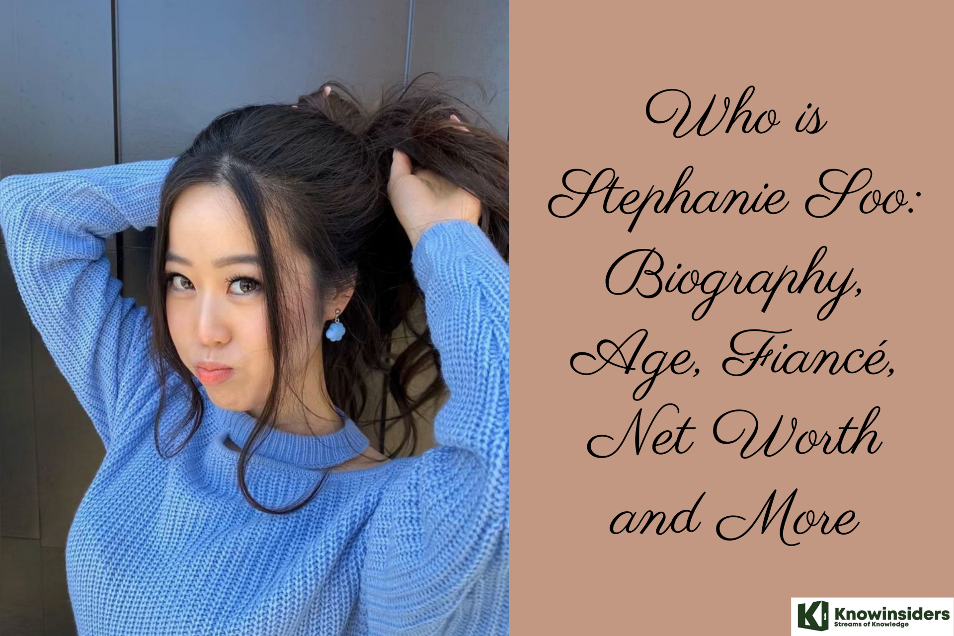 Who is Stephanie Soo: Biography, Age, Fiancé, Net Worth and More