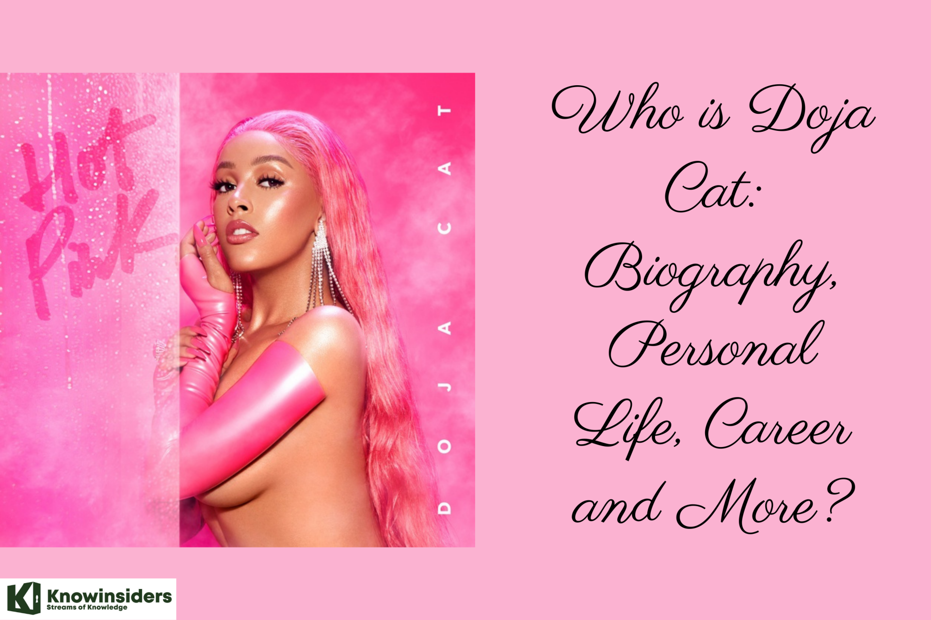 Who is Doja Cat: Biography, Personal Life, Career and More
