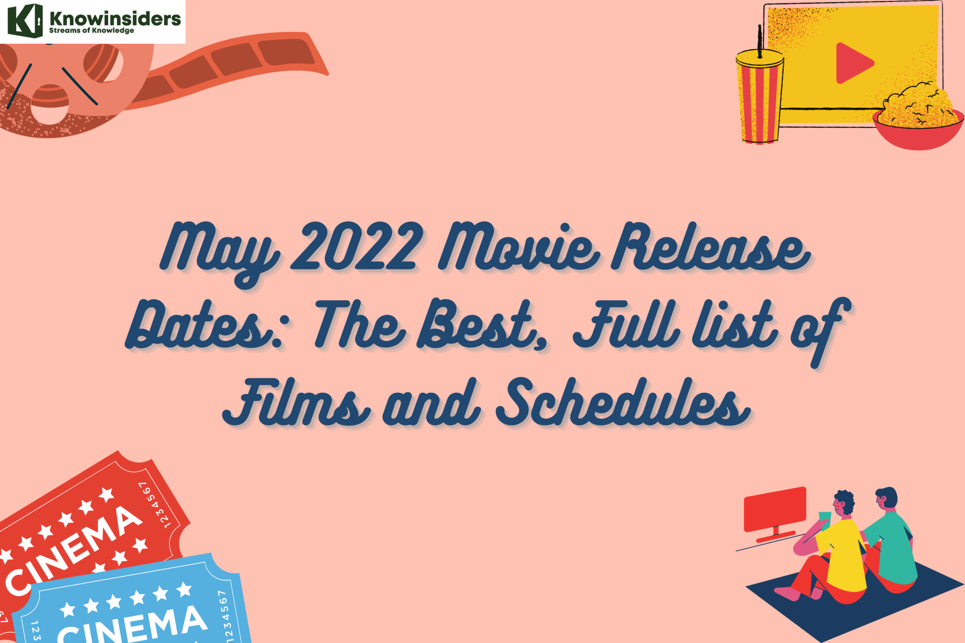 May 2022 Movie Release Dates: The Best, Full list of Films and Schedules