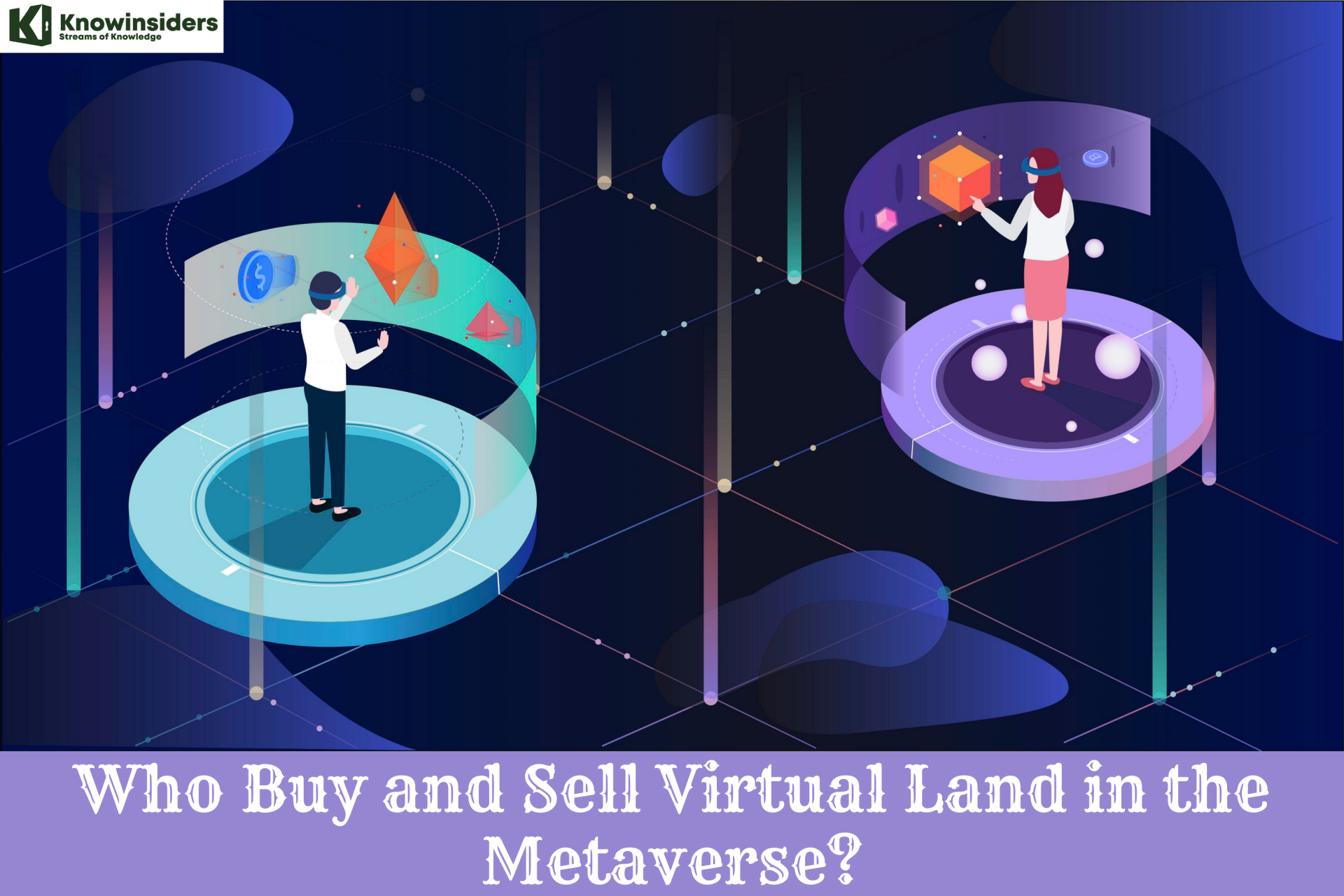 Who Buy and Sell Virtual Land in the Metaverse?