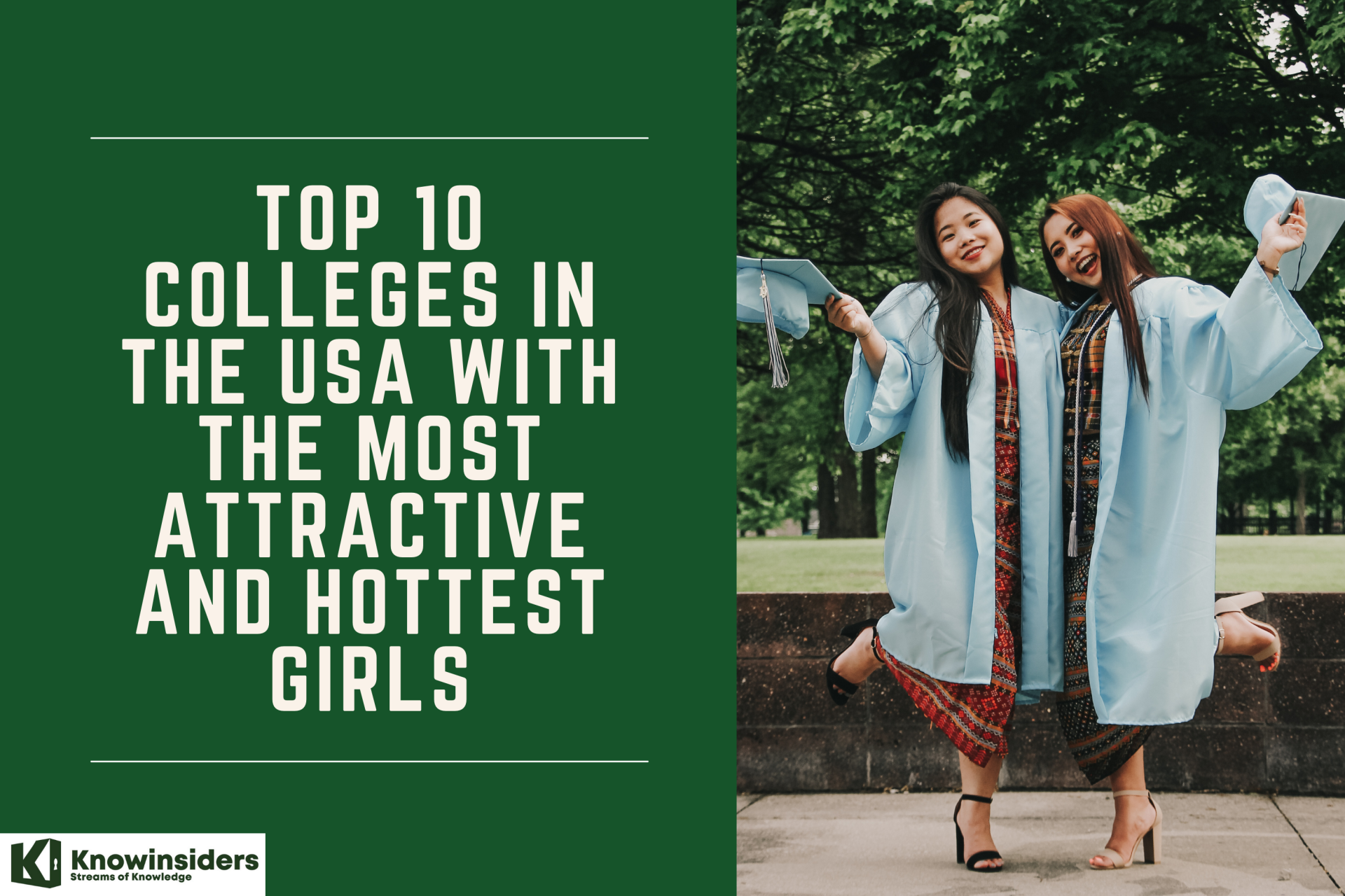 Top 10 Colleges in the USA With the Most Attractive and Hottest Girls
