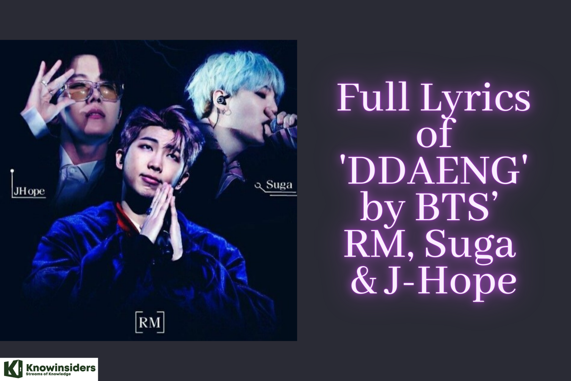 Full Lyrics of 'DDAENG' by BTS’ RM, Suga & J-Hope - Korean and English