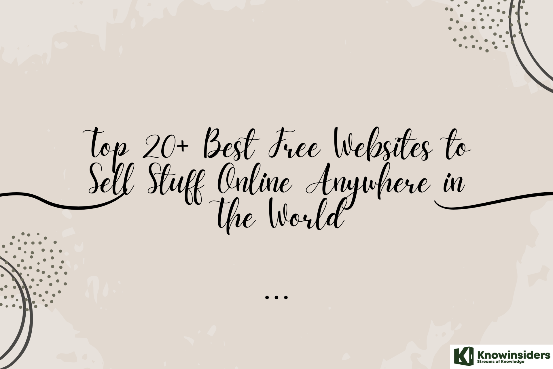 Top 20+ Best Free Websites to Sell Stuff Online Anywhere in The World
